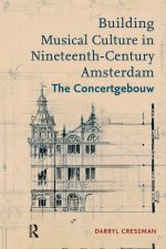 Building Musical Culture in Nineteenth-Century Amsterdam