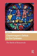 Charlemagne's Defeat in the Pyrenees