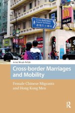 Cross-border Marriages and Mobility