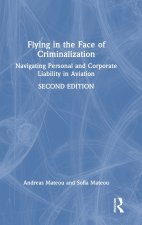 Flying in the Face of Criminalization
