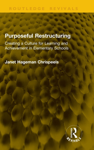 Purposeful Restructuring