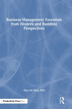 Business Management Essentials from Modern and Buddhist Perspectives