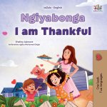 I am Thankful (Zulu English Bilingual Children's Book)