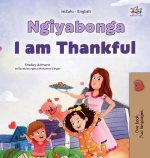 I am Thankful (Zulu English Bilingual Children's Book)