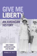 Give Me Liberty!