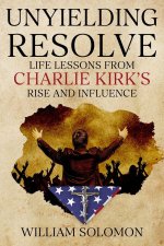 Unyielding Resolve