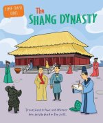 The Shang Dynasty
