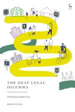 The Deaf Legal Dilemma