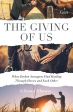 The Giving of Us