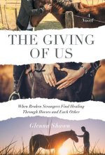 The Giving of Us