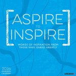 Aspire to Inspire 2026 12 X 12 Wall Calendar
