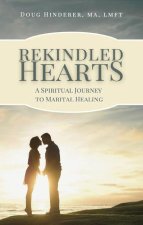 Rekindled Hearts
