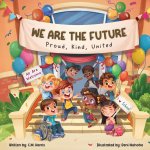 We Are The Future