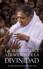 La irresistible atracción de la Divinidad