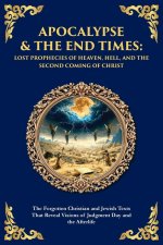 Apocalypse & The End Times
