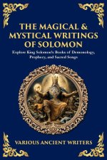 The Magical & Mystical Writings of Solomon