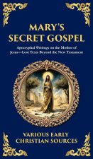 Mary's Secret Gospel