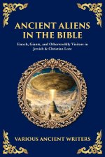Ancient Aliens in the Bible