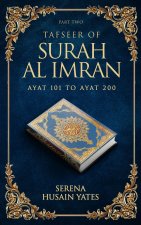 TAFSEER OF SURAH AL IMRAN