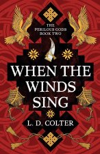 When the Winds Sing