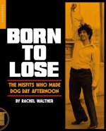 Born to Lose