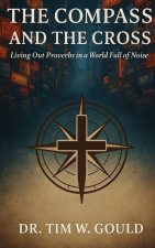 The Compass And The Cross