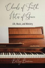 Chords of Faith, Notes of Grace
