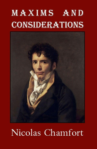 Maxims and Considerations