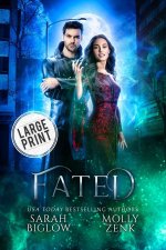 Fated