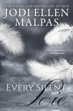 Every Silent Lie