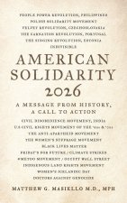 American Solidarity 2026 - A Message from History