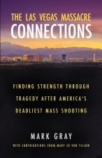 The Las Vegas Massacre Connections