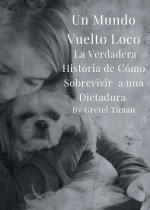 Un Mundo Vuelto Loco