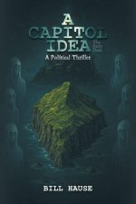 A Capitol Idea