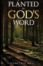 Planted In God's Word