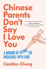 Chinese Parents Don't Say I Love You