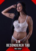 Ein besonderer Tag