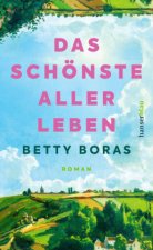 Das schönste aller Leben