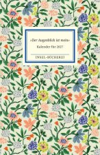 'Der Augenblick ist mein'. Insel-Bücherei Kalender für 2027
