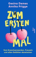Zum ersten Mal