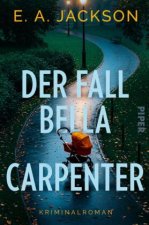 Der Fall Bella Carpenter