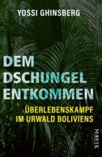Dem Dschungel entkommen