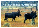 THE NORTHERN WOODLANDS MOOSE (Desk Calendar 2026 DIN A5 landscape), CALVENDO 12 Month DeskCalendar