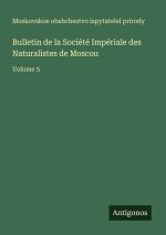 Bulletin de la Société Impériale des Naturalistes de Moscou