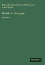 Bulletin archéologique