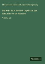 Bulletin de la Société Impériale des Naturalistes de Moscou