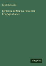 Ilerda: ein Beitrag zur römischen Kriegsgeschichte