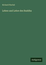 Leben und Lehre des Buddha