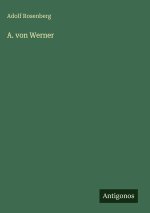 A. von Werner