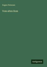 Vom alten Rom